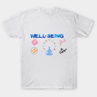 well being for selfcare T-Shirt